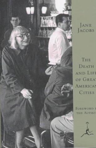 Jane Jacobs: The death and life of great American cities (1993)