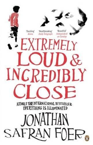 Jonathan Safran Foer: Extremely Loud & Incredibly Close (Paperback, 2006, Penguin Books Ltd (UK))