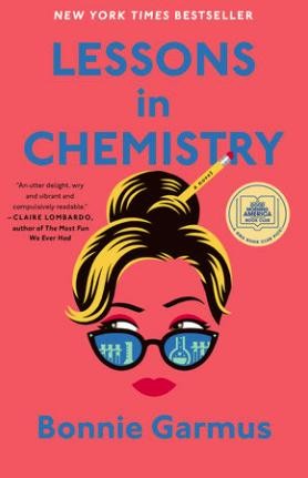 Bonnie Garmus: Lessons in Chemistry (2022, Transworld Publishers Limited)