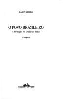 Darcy Ribeiro: O povo brasileiro (Portuguese language, 1995, Companhia das Letras)