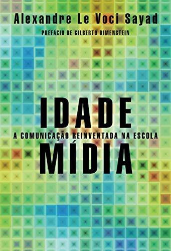 Idade Mídia (Paperback, Português language, Aleph)