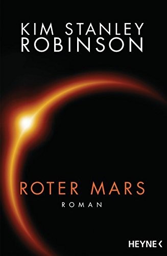 Kim Stanley Robinson: Roter Mars (Paperback, Heyne Verlag)