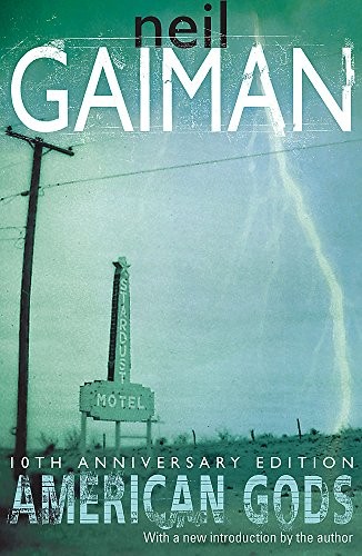 Neil Gaiman: American Gods (Paperback, Headline Review)