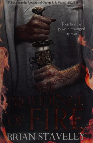 Brian Staveley: Providence of Fire : Chronicle of the Unhewn Throne (2015, Pan Macmillan)