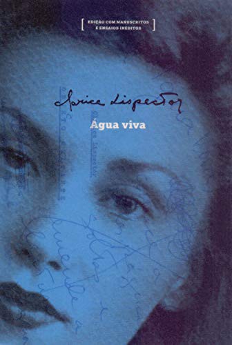 Clarice Lispector: Água Viva (Hardcover, Portuguese language, Rocco)