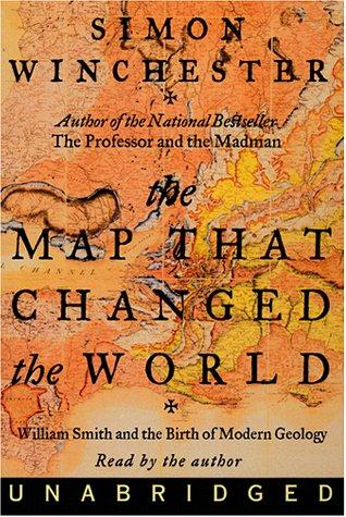 Simon Winchester: The Map That Changed the World (AudiobookFormat, HarperAudio)