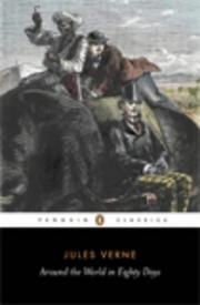 Jules Verne: Around the World in Eighty Days (Extraordinary Voyages, #11) (2004, Penguin Books)