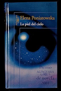 Elena Poniatowska: LA Piel del Cielo (Hardcover, Spanish language, Alfaguara)