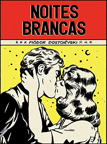 Noites Brancas (EBook, Português do Brasil language, 2023, Antofágica)
