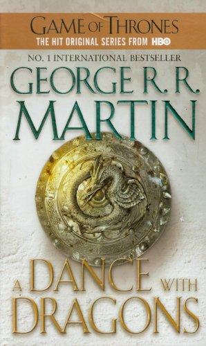 George R. R. Martin: A Dance With Dragons (2012, Bantom Books)