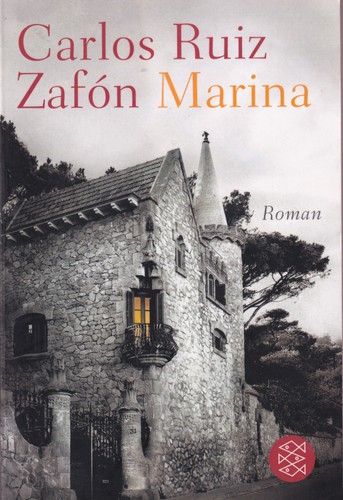 Carlos Ruiz Zafón: Marina (Paperback, German language, 2012, Fischer Taschenbuch Verlag)