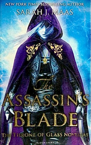 Sarah J. Maas: The Assassin’s Blade (Paperback, 2014, Bloomsbury)