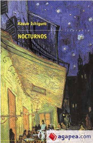 Kazuo Ishiguro: Nocturnos (2010, Anagrama)