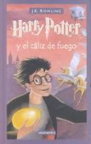 J. K. Rowling: Harry Potter y el Caliz de Fuego (Hardcover, Spanish language, French & European Pubns)