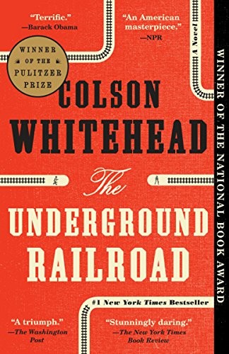 Colson Whitehead: The Underground Railroad (Paperback, Anchor)