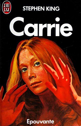 Stephen King: Carrie (Paperback, French language, 1999, Editions J'ai Lu)