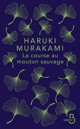 Haruki Murakami: La Course au mouton sauvage (EBook, French language, 2019, Belfond)