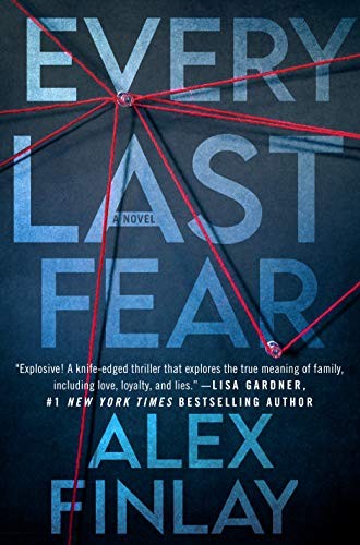 Alex Finlay: Every Last Fear (Hardcover, 2021, Minotaur Books)