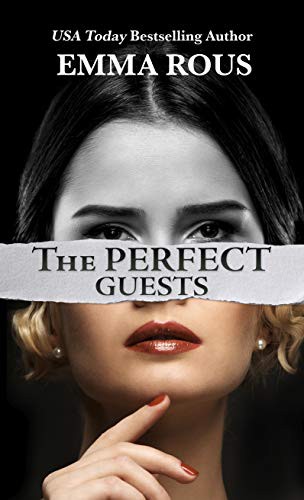 Emma Rous: The Perfect Guests (Hardcover, 2021, Thorndike Press Large Print)