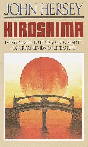 John Richard Hersey: Hiroshima (1989, Vintage Books)