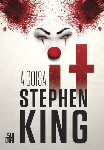 Stephen King: It (Paperback, Portuguese language, 2014, Suma de Letras)