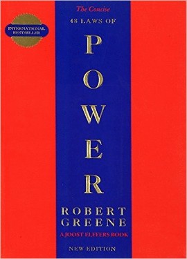 Robert Greene: The 48 laws of power (Portuguese language, 2000, Penguin Books)