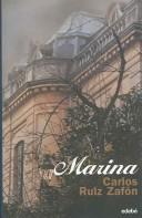 Carlos Ruiz Zafón: Marina (Hardcover, Spanish language, 2003, EDBE)