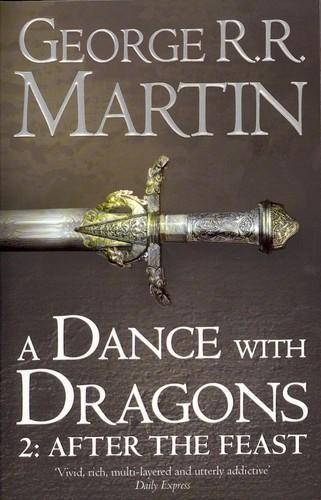 George R. R. Martin: A Dance With Dragons (2012)