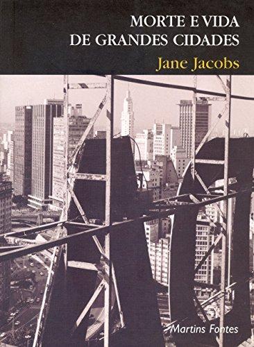 Jane Jacobs: Morte e vida de grandes cidades (Portuguese language, 2000)