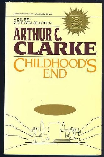 Arthur C. Clarke: Childhood's End (1981, Ballantine Books)