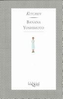 Banana Yoshimoto: Kitchen (Paperback, Spanish language, Tusquets)