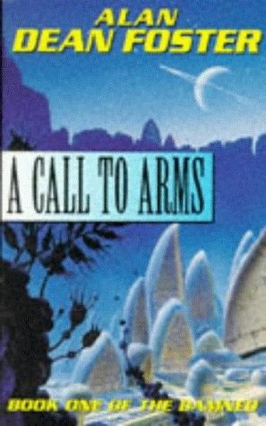 Alan Dean Foster: A call to arms. (1997, London)