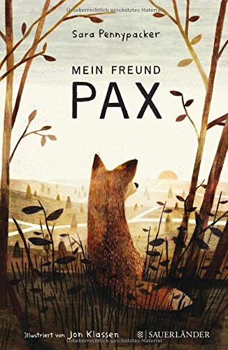 Sara Pennypacker: Mein Freund Pax (Hardcover, 2017, FISCHER Sauerländer)