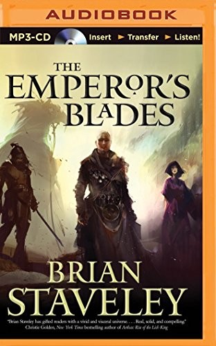 Brian Staveley: The Emperor's Blades (AudiobookFormat, Brilliance Audio)