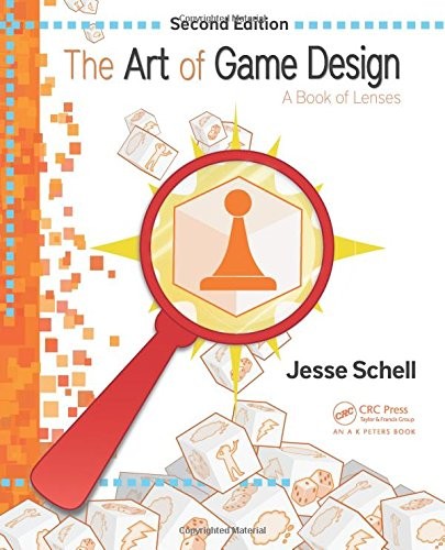 Jesse Schell: The Art of Game Design (Paperback, imusti, A K Peters/CRC Press)