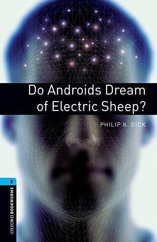 Philip K. Dick: Do Androids Dream of Electric Sheep? (2008)