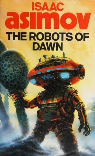 Isaac Asimov: The Robots of Dawn (1984, Guild Publishing)