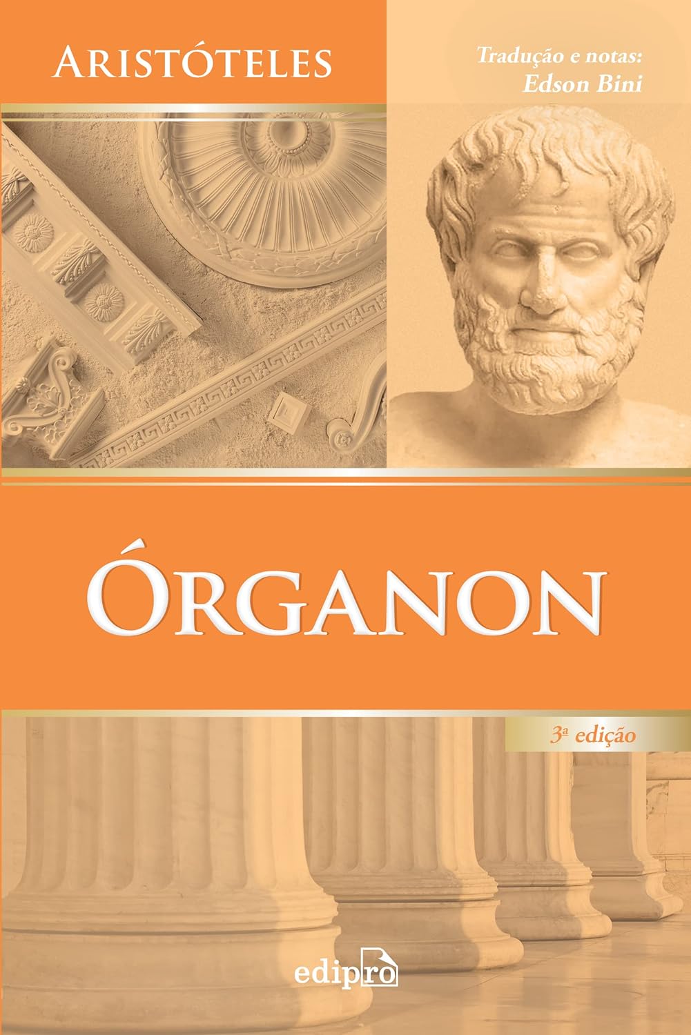 Aristóteles: Órganon (Paperback, Português language, Edipro)