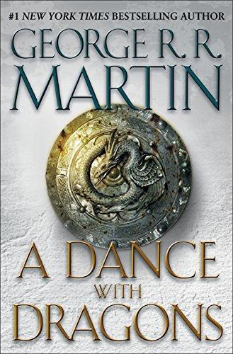 George R. R. Martin: A Dance with Dragons (Hardcover, 2011, Spectra)