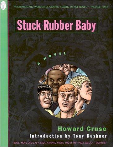 Howard Cruse: Stuck Rubber Baby (Paperback, 2000, DC Comics)