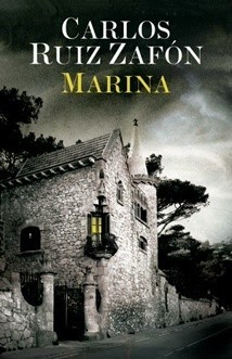 Carlos Ruiz Zafón: Marina (2009, Warszawskie Wydawnictwo Literackie Muza)