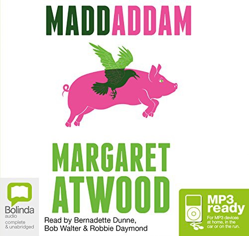 Margaret Atwood: MaddAddam (AudiobookFormat, Bolinda audio)