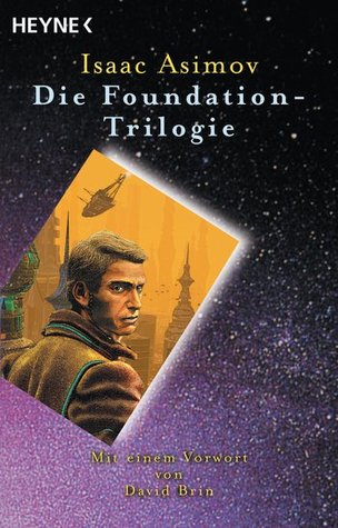 Isaac Asimov OG: Die Foundation-Trilogie (Paperback, German language, 2000, Heyne)