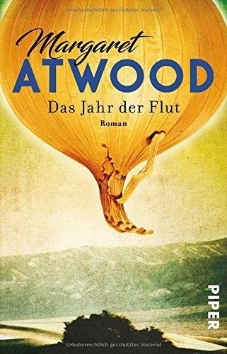 Margaret Atwood: Das Jahr der Flut (Piper Verlag GmbH)