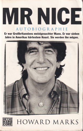 Howard Marks: Mr Nice (German language, 2010, Wilhelm Heyne Verlag)