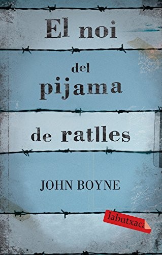 John Boyne, Jordi Cussà Balaguer: El noi del pijama de ratlles (Paperback, 2023, labutxaca)