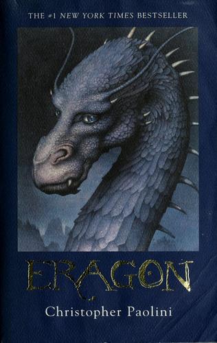 Christopher Paolini: Eragon (2005, Alfred A. Knopf, Knopf Books for Young Readers, Distributed by Random House)