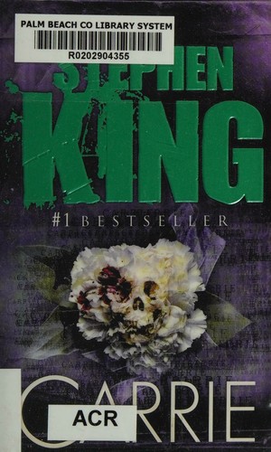 Stephen King, Stephen King: Carrie (EBook, 2011, Anchor)