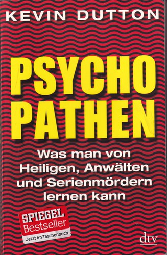 Kevin Dutton: Psychopathen (German language, 2014, Deutscher Taschenbuch Verlag)