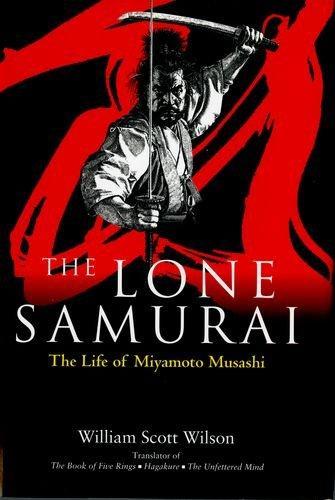 William Scott Wilson: The Lone Samurai (Japanese language, 2004)